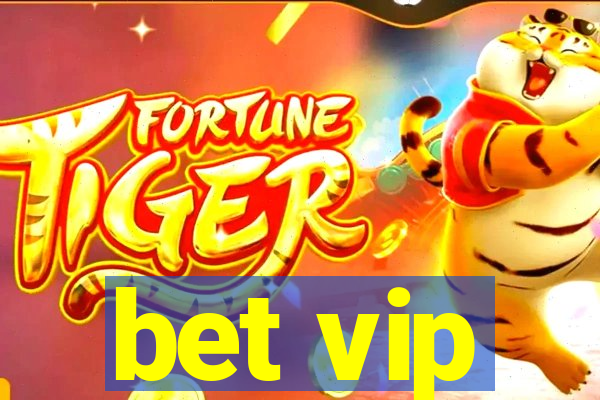 bet vip